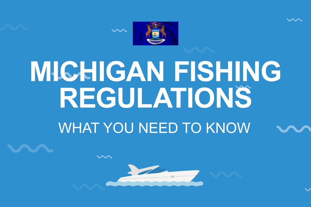 Fishing in Michigan All You Need to Know