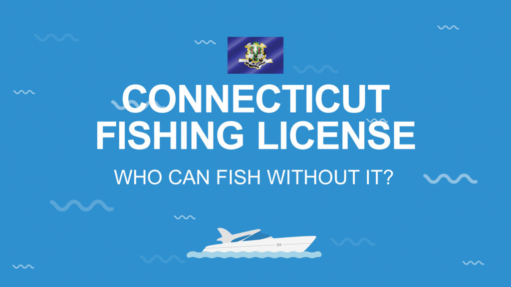 Una guía para obtener su licencia de pesca de Connecticut 2024