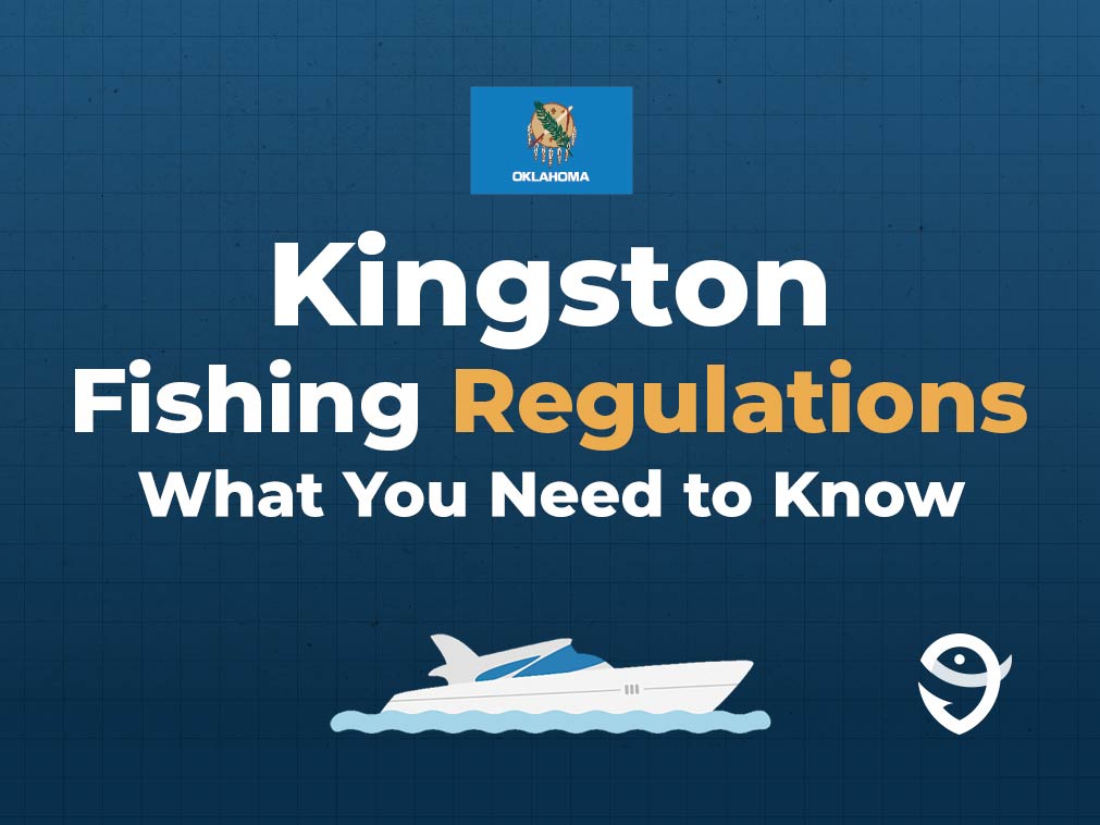 Fishing in Kingston, Oklahoma The Complete Guide (Updated 2023)